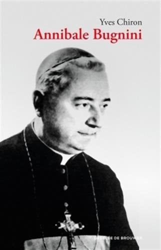 Mgr Bugnini (1912-1982) réformateur de la liturgie