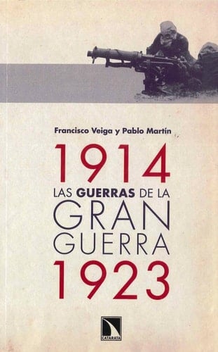 Las guerras de la Gran Guerra, 1914-1923