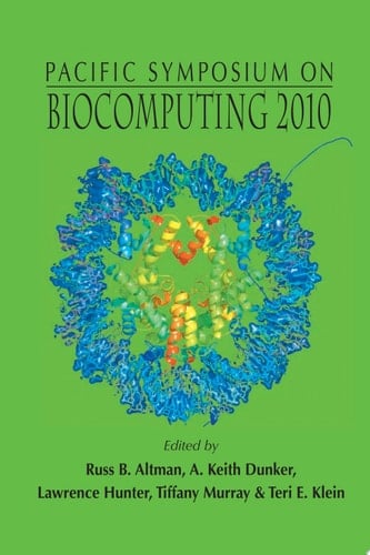 Biocomputing 2010 - Proceedings Of The Pacific Symposium