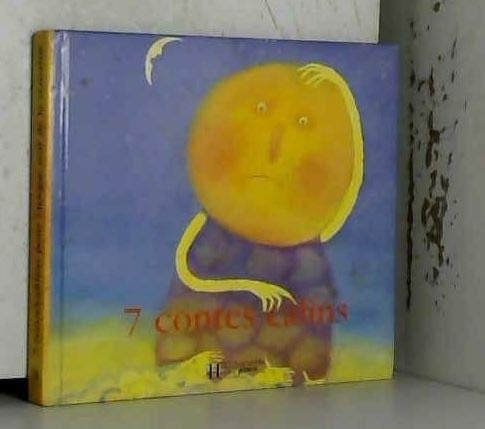 7 contes câlins pour chaque soir de la semaine