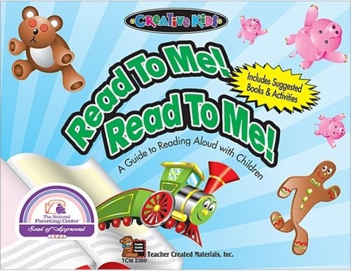 Read to Me! Read to Me! A Guide to Reading Children's Literature Aloud