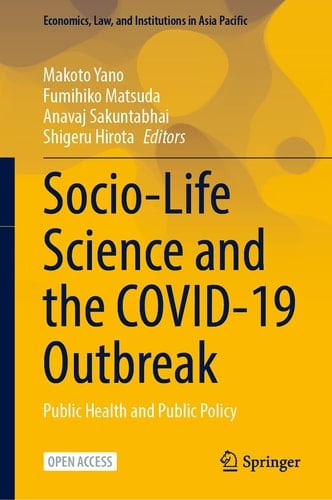 Socio-Life Science and the COVID-19 Outbreak Public Health and Public Policy