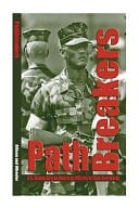Path Breakers U.S. Marine African American Officers in Their Own Words
