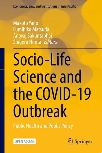 Socio-Life Science and the COVID-19 Outbreak Public Health and Public Policy