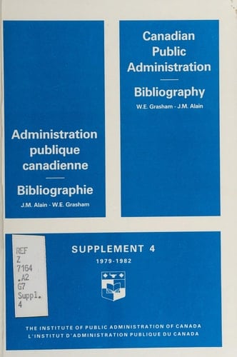 Administration publique canadienne : bibliographie. Supplément 4, 1979-1982