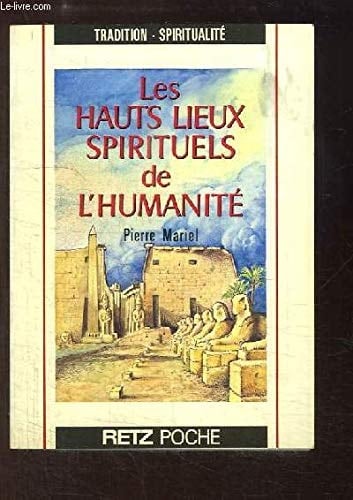 Les hauts lieux spirituels de l'humanité