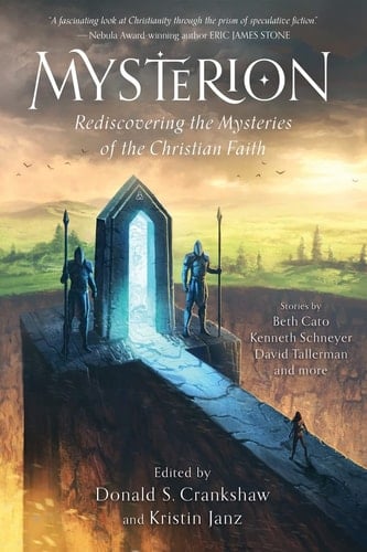 Mysterion Rediscovering the Mysteries of the Christian Faith