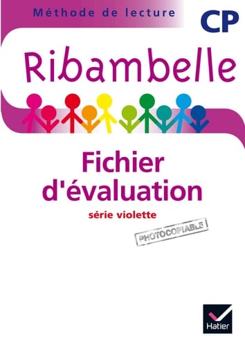 Méthode de lecture Ribambelle CP série violette Fichier d'évaluation