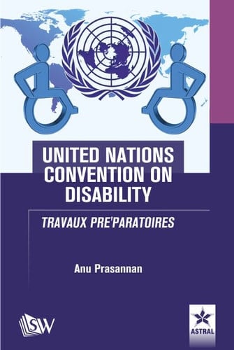 United Nations Convention on Disability TRAVAUX PRE'PARATOIRES