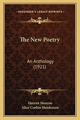The New Poetry: An Anthology (1921)
