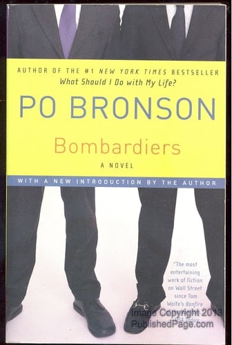 Bombardiers A Novel