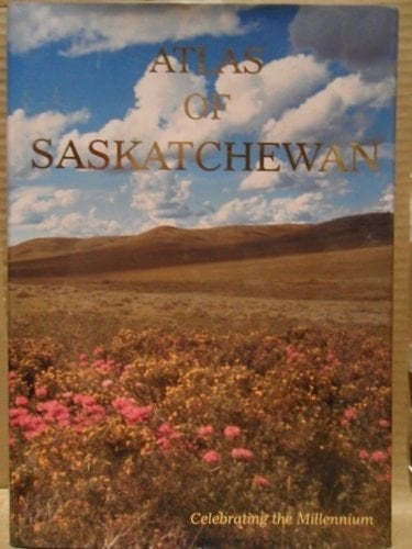 Atlas of Saskatchewan