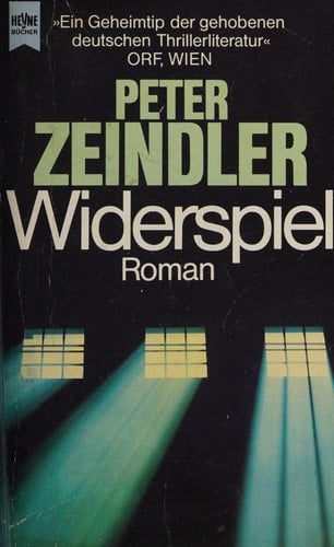 Widerspiel Roman