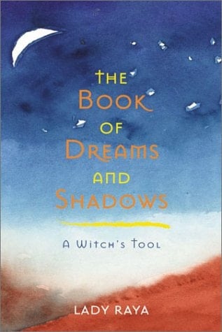 Book of Dreams and Shadows A Witch's Tool