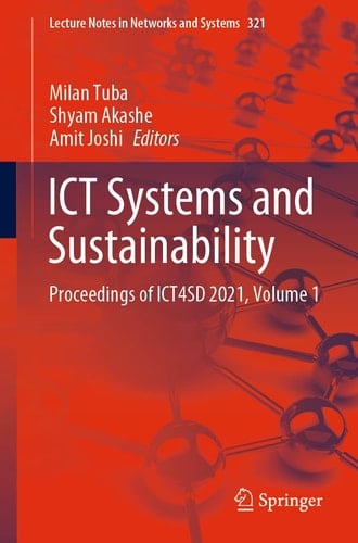 ICT Systems and Sustainability Proceedings of ICT4SD 2021, Volume 1