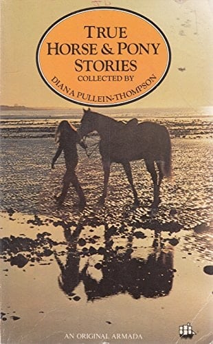 True Horse & Pony Stories