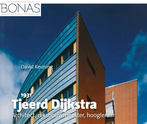 Tjeerd Dijkstra (1931) Architect, rijksbouwmeester, hoogleraar