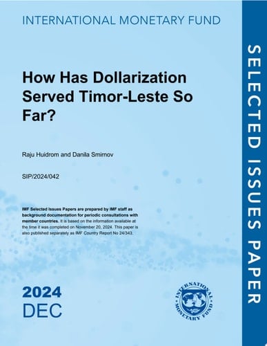 How Has Dollarization Served Timor-Leste So Far?