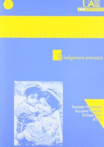 El indigenismo americano