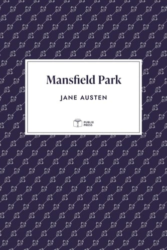 Mansfield Park | Publix Press | Annotated