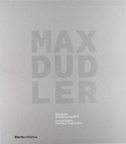 Max Dudler architetture dal 1979