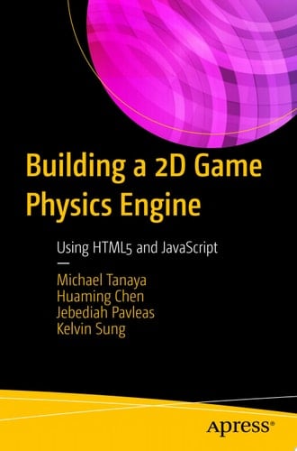 Building a 2D Game Physics Engine