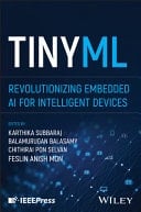 TinyML Revolutionizing Embedded AI for Intelligent Devices