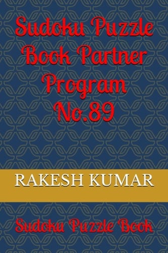 Sudoku Puzzle Book Partner Program No.89: Sudoku Puzzle Book