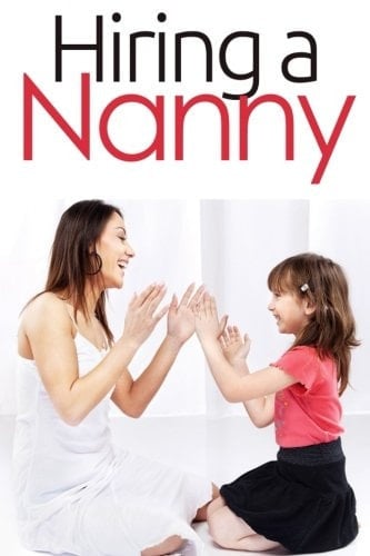 Hiring a Nanny Nanny For Hire First Time, Jobs, Questions, Services, Find a Babysitter Book