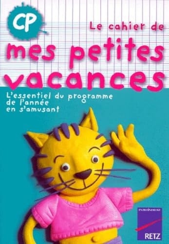 LE CAHIER DE MES PETITES VACANCES CP