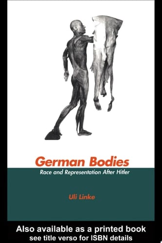 German Bodies Race and Representation After Hitler