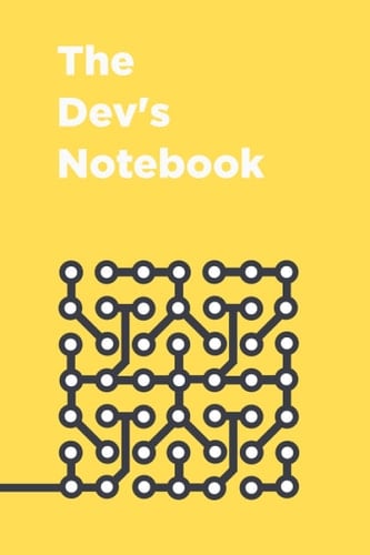 The Dev's Notebook: Journal for Software Developers, System Architects, Web Devs, Coders and Programmers, Dev OPs, 6x9 inch, 50 Pages, Lined: A lined ... of work, sprint objectives, agile, standup