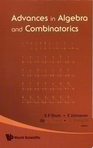 Advances In Algebra And Combinatorics - Proceedings Of The Second International Congress In Algebra And Combinatorics