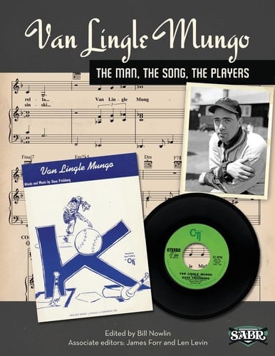 Van Lingle Mungo The Man, the Song, the Players