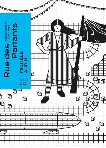Rue des Partants Paris, Ménilmontant, 1848-1953
