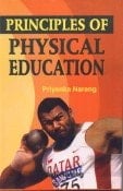 Principles of Physical Education