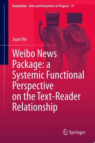 Weibo News Package: a Systemic Functional Perspective on the Text-Reader Relationship