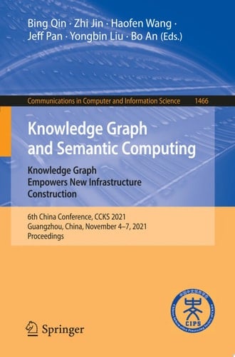 Knowledge Graph and Semantic Computing: Knowledge Graph Empowers New Infrastructure Construction
