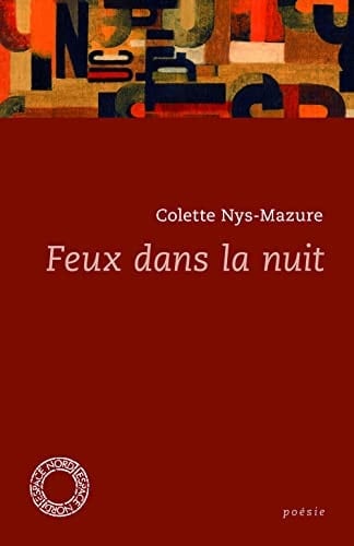 Feux dans la nuit poésie, 1969-2005