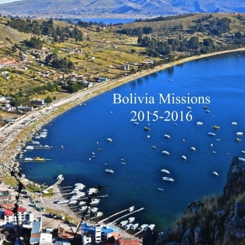 Bolivia Missions 2015-2016