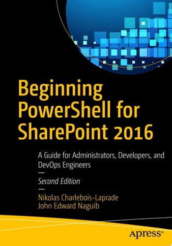 Beginning PowerShell for SharePoint 2016