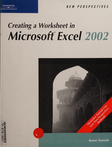Creating a Worksheet in Excel 2002, Bonus Tutorial