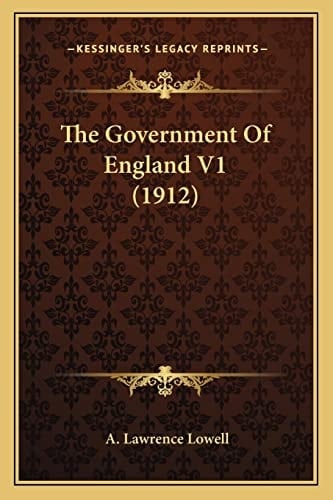 The Government Of England V1 (1912)