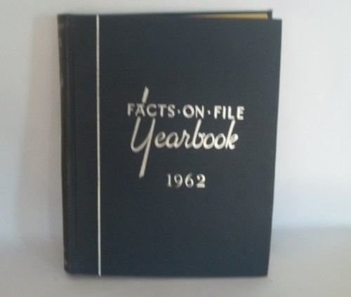 Facts on File Yearbook 1962