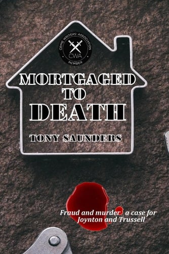 Mortgaged To Death (The Trussell Investigations)