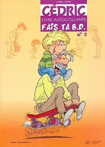 Cédric : Fais ta BD. N° 2