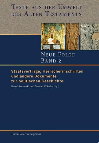 Staatsverträge, Herrscherinschriften und andere Dokumente zur politische Geschichte