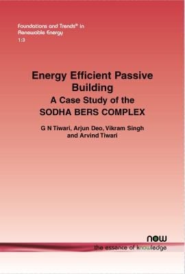 Energy Efficient Passive Building A Case Study of the Sodha Bers Complex