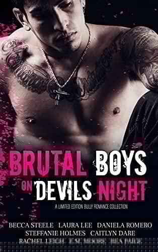 Brutal Boys on Devils Night A Bully Romance Collection