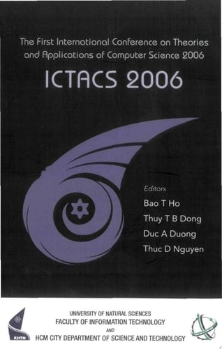 Ictacs 2006 - Proceedings Of The First International Conference On Theories And Applications Of Computer Science 2006